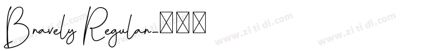 Bravely Regular字体转换